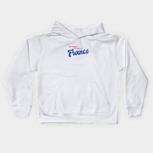 But There's No Place Like France Kids Hoodie